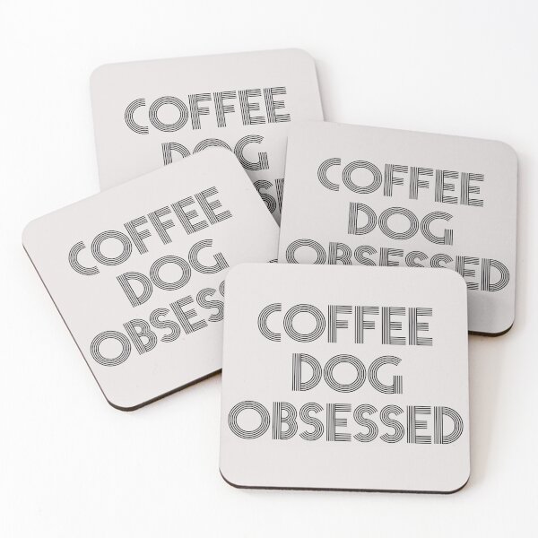 Item preview, coffee and dog obssesed happy quotes for dog lover designed and sold by randomdogshirt.