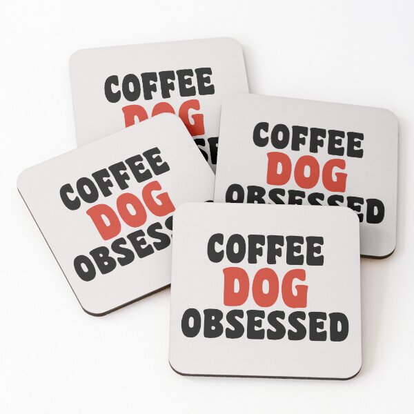 Item preview, coffee and dog obssesed happy quotes for dog lover designed and sold by randomdogshirt.