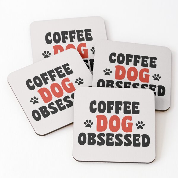 Item preview, coffee and dog obssesed happy quotes for dog lover designed and sold by randomdogshirt.