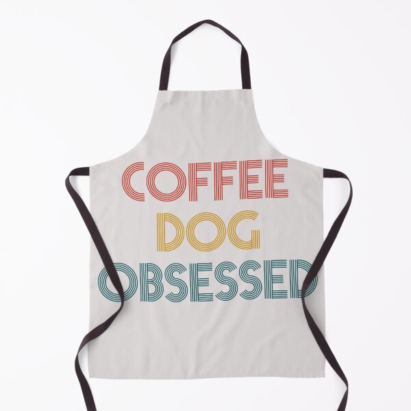 Item preview, coffee and dog obssesed happy quotes for dog lover designed and sold by randomdogshirt.