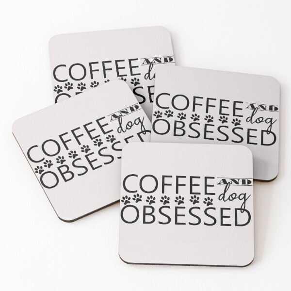 Item preview, coffee and dog obssesed positive quotes for dog lover designed and sold by randomdogshirt.