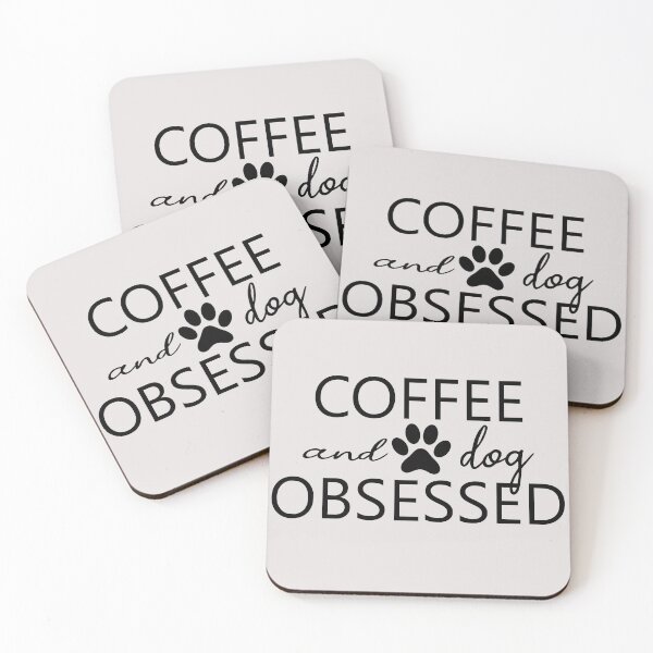 Item preview, coffee and dog obssesed positive quotes for dog lover designed and sold by randomdogshirt.