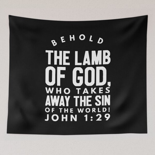 Item preview, Behold the Lamb of God John 1 29 designed and sold by teenugs.