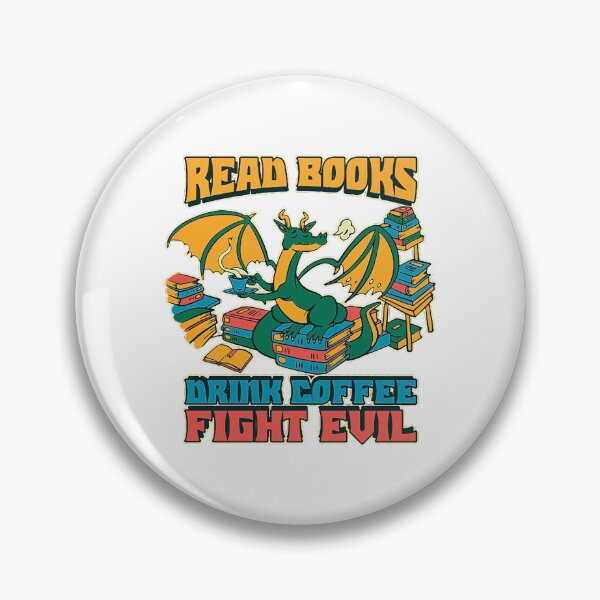 Item preview, Read Books Drink Coffee Fight Evil designed and sold by YasTaniso.