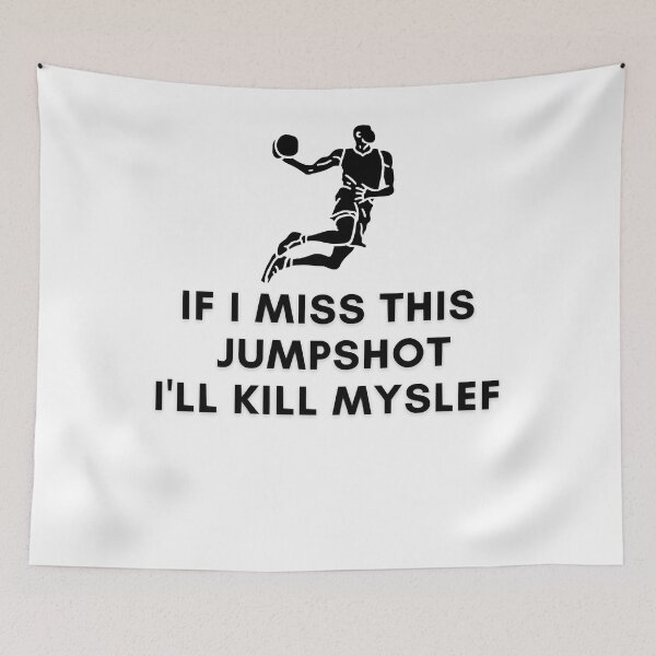 Item preview, If I Miss This Jumpshot  designed and sold by Scarlettreid.
