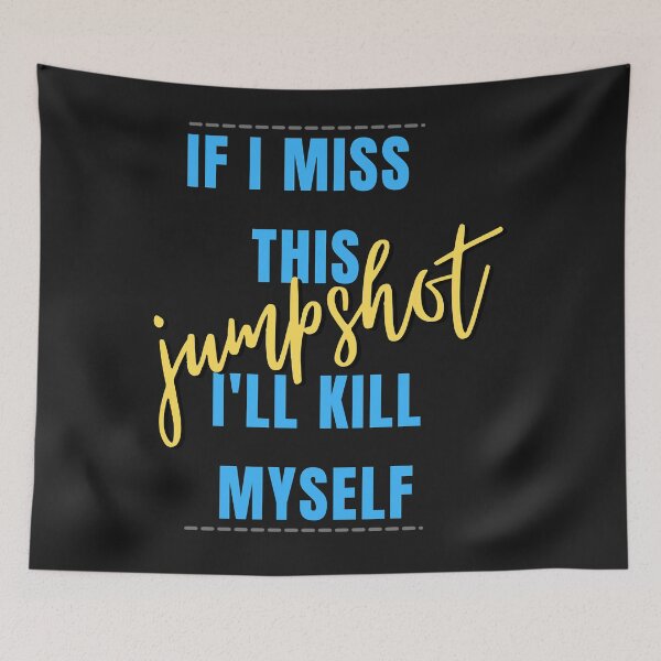 Item preview, If i miss this jumpshot designed and sold by Scarlettreid.