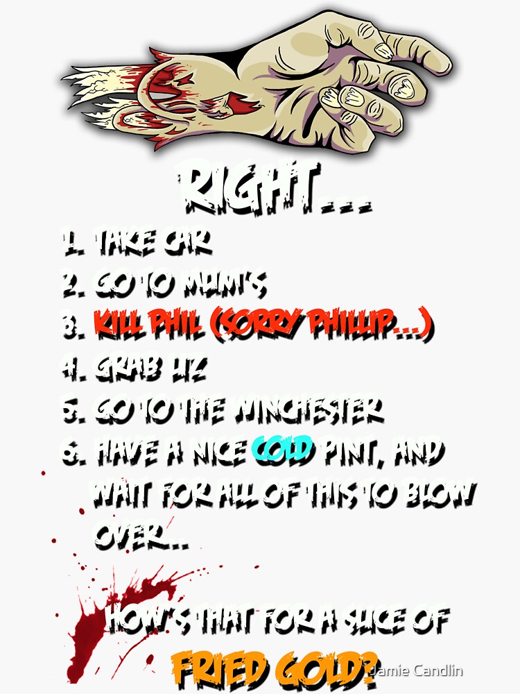 "Shaun of the Dead Plan" Sticker for Sale by Jamie Candlin Redbubble