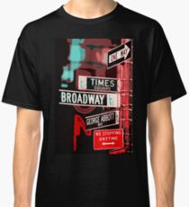 Broadway Street - New York City Classic T-Shirt