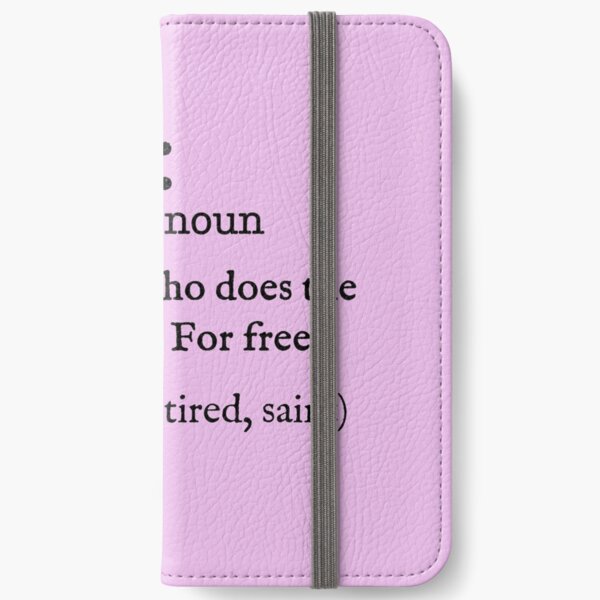 Mother Dictionary Definition iPhone Wallet