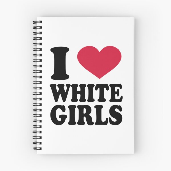 Item preview, i love white girls designed and sold by kingother.