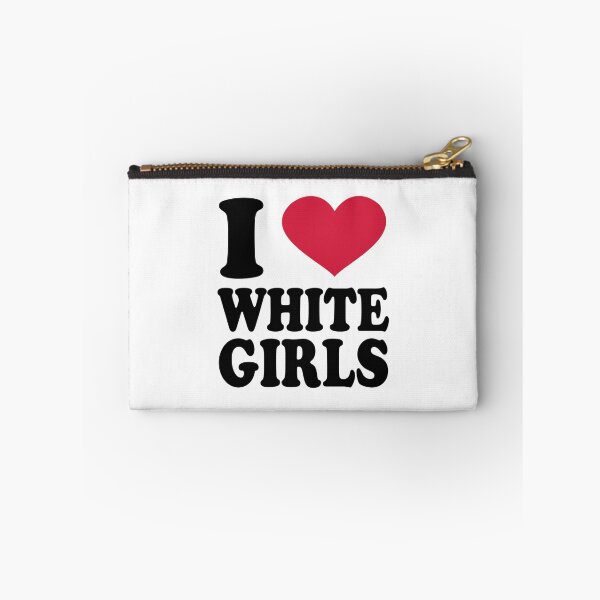 Item preview, i love white girls designed and sold by kingother.