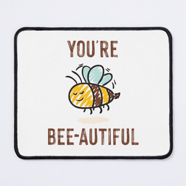 Item preview, You're Bee-eautiful designed and sold by lunacarter.