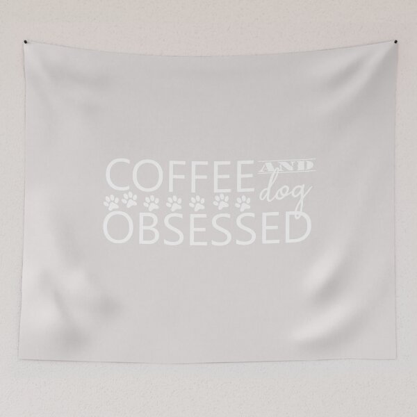 Item preview, coffee and dog obssesed positive quotes for dogowner designed and sold by randomdogshirt.