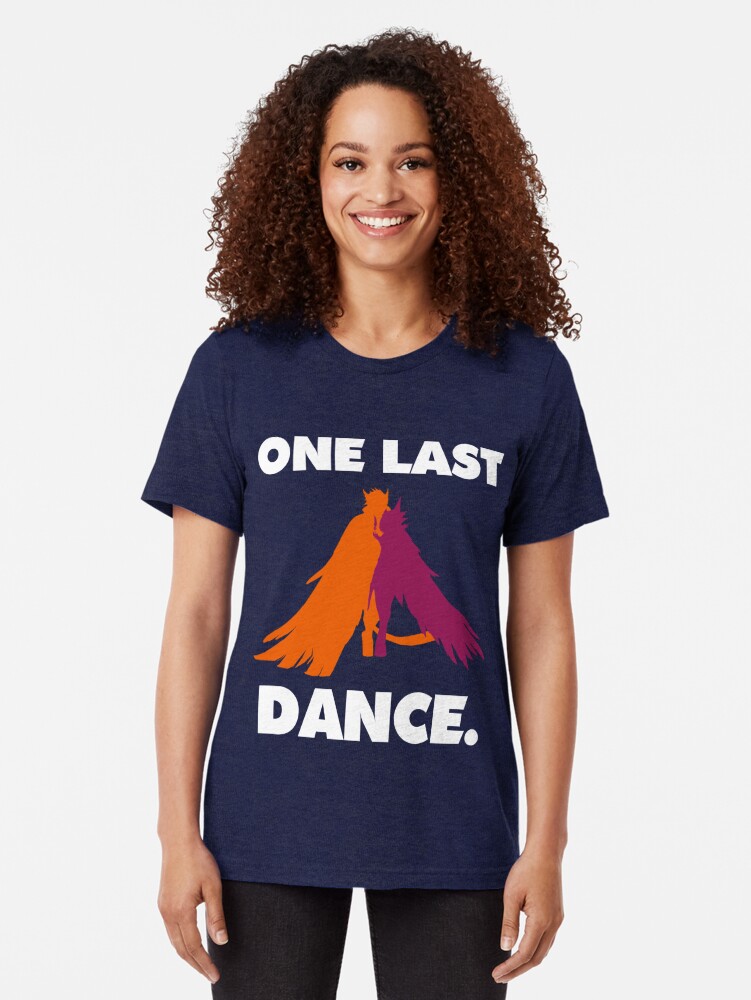 last dance t shirt