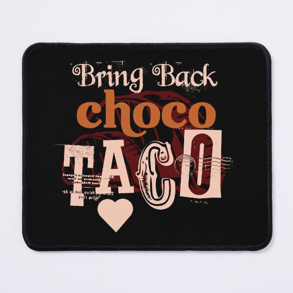 Item preview, Bring Back Choco Taco designed and sold by 1000artclothing.
