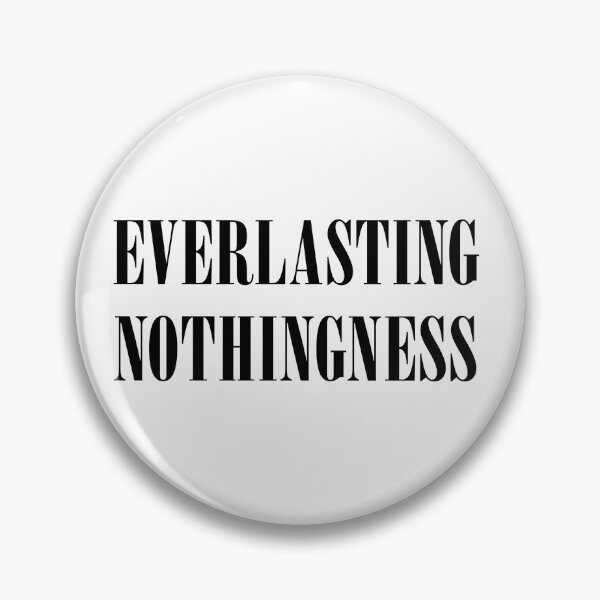 Item preview, Everlasting Nothingness designed and sold by conform.