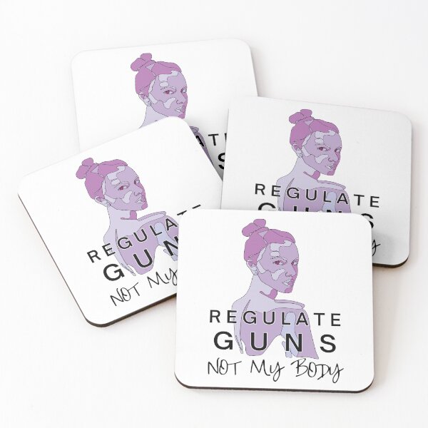 Item preview, Regulate Guns NOT My Body | Pro Choice designed and sold by HappyHowler.