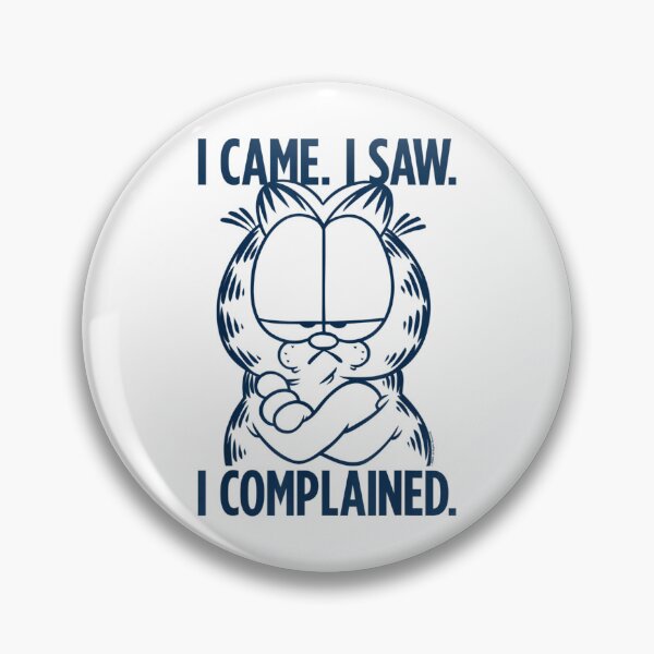 Item preview,  I Complained  designed and sold by JackSmith19.
