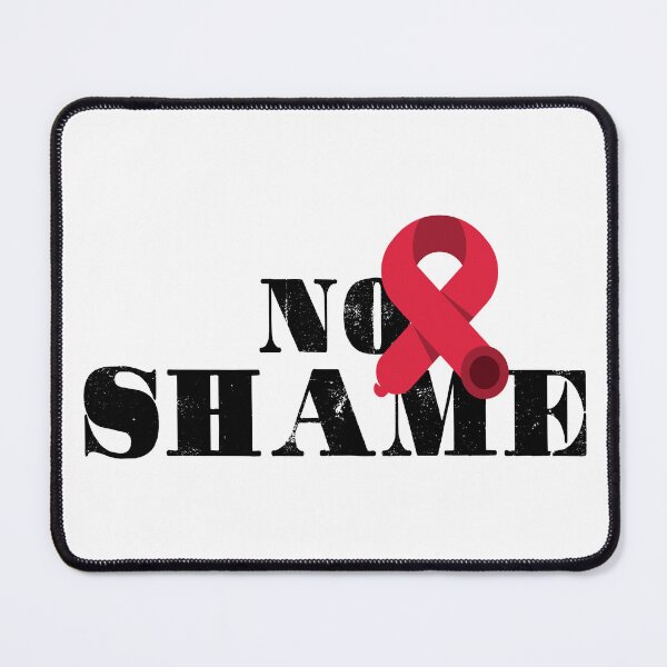 Item preview, No Shame - Aids Awareness designed and sold by SmartStyle.