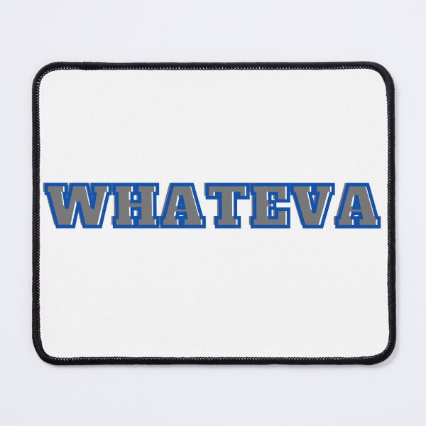 Item preview, Whateva What Ever, say it with your T on White designed and sold by RnssncCo.