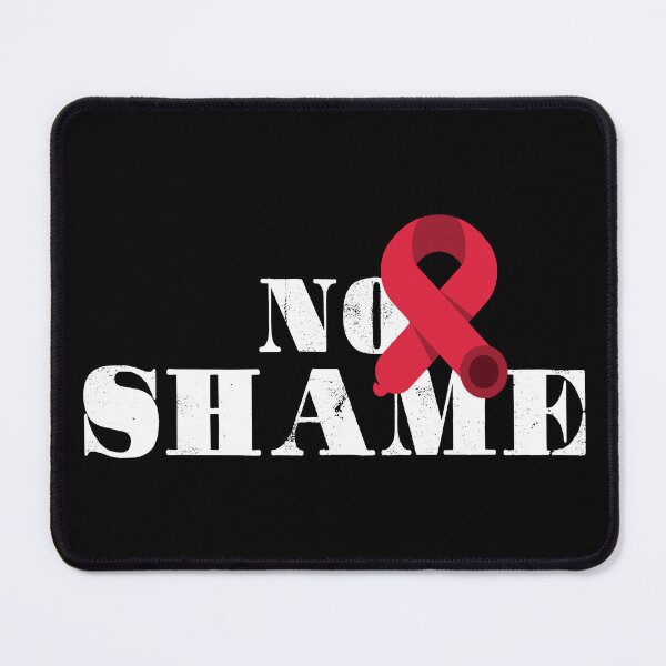 Item preview, No Shame - Aids Awareness designed and sold by SmartStyle.