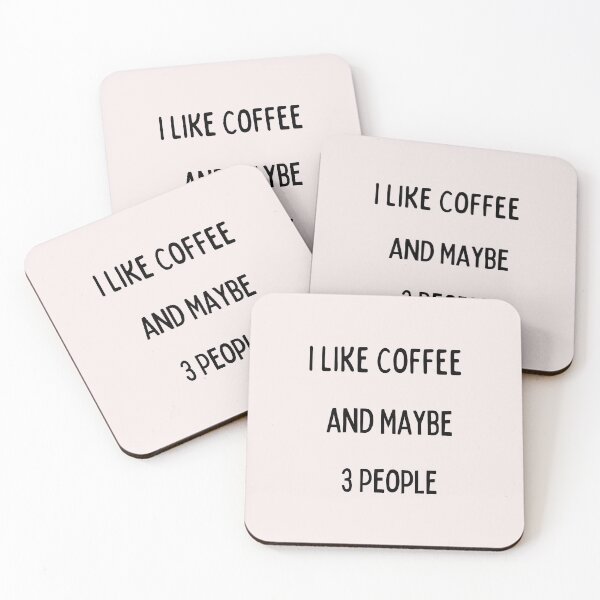 Item preview, I Like Coffee and Maybe 3 People Funny, Graphic Sarcastic Novelty T Shirt designed and sold by ANDREW-DESIGN.