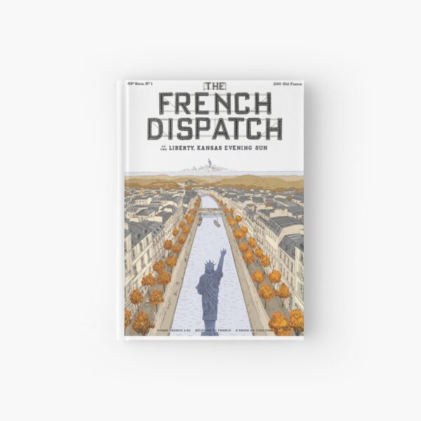 The French Dispatch of the Liberty Hardcover Journal