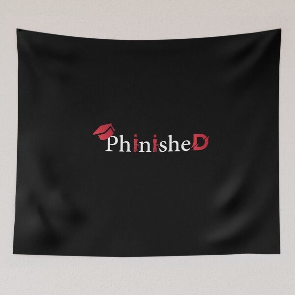 Item preview, Phinished Phd Funny Doctorate Graduation designed and sold by HeroProd.