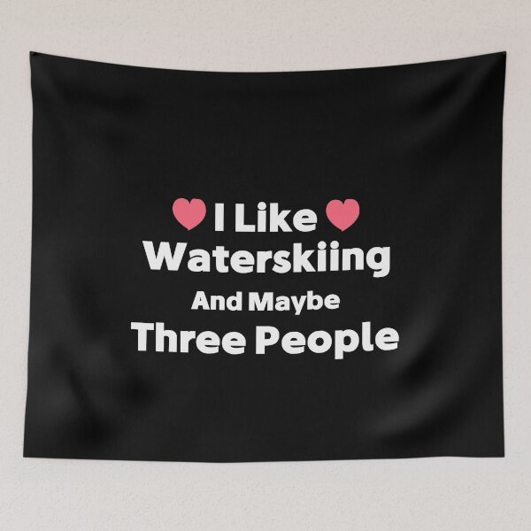 Item preview, I Like Water Skiing And Maybe 3 Other People designed and sold by Micosmile.