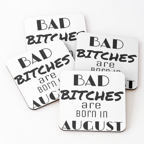 Item preview, Bad bitches are born in august designed and sold by itstasim.