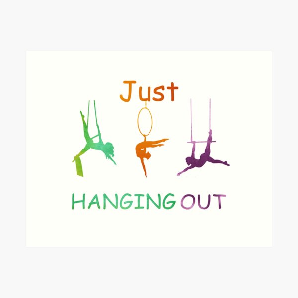 Item preview, Just Hanging Out, Aerial Hoop, Funny Aerial  designed and sold by Aerial Addicts.