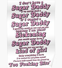 I don't have a Sugar Daddy Poster