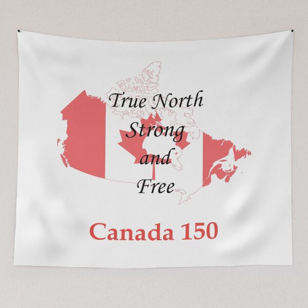 Item preview, Canada 150 True North Strong and Free designed and sold by BLectro.