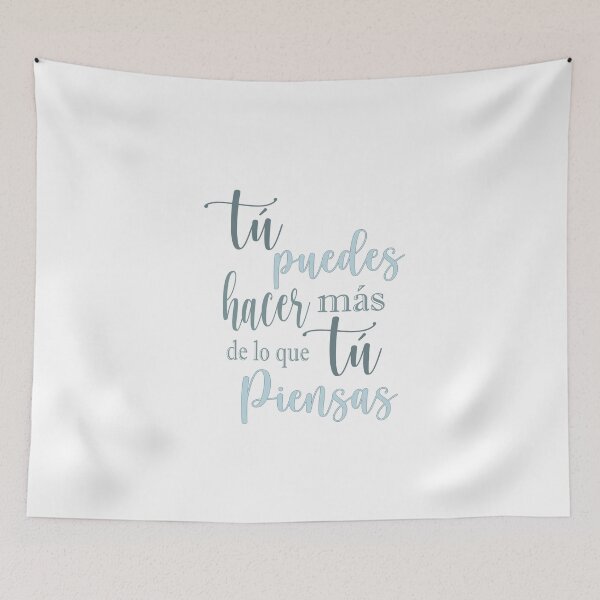 Item preview, Tú puedes hacer más de lo que tú piensas, Spanish Quote designed and sold by Aryam Quotes.