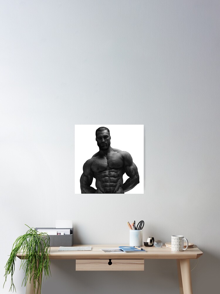 Fat Giga Chad Poster for Sale by TshirtGigaChad