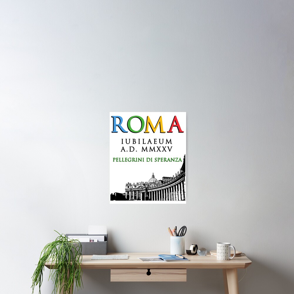 "ROMA Iubilaeum and Vatican MMXXV 2025 Rome Jubilee logo" Poster for