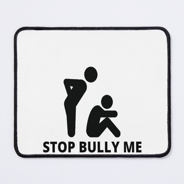 Item preview, Bully me designed and sold by ArtistsZone.