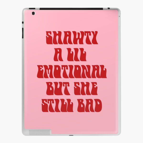 Shawty like a melody meme iPad Case & Skin for Sale by illestart