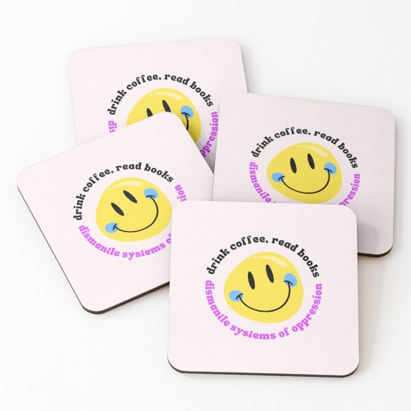 Item preview, Drink Coffee Read Books Dismantle Systems Of Oppression Feminist Quote designed and sold by alchemytree.