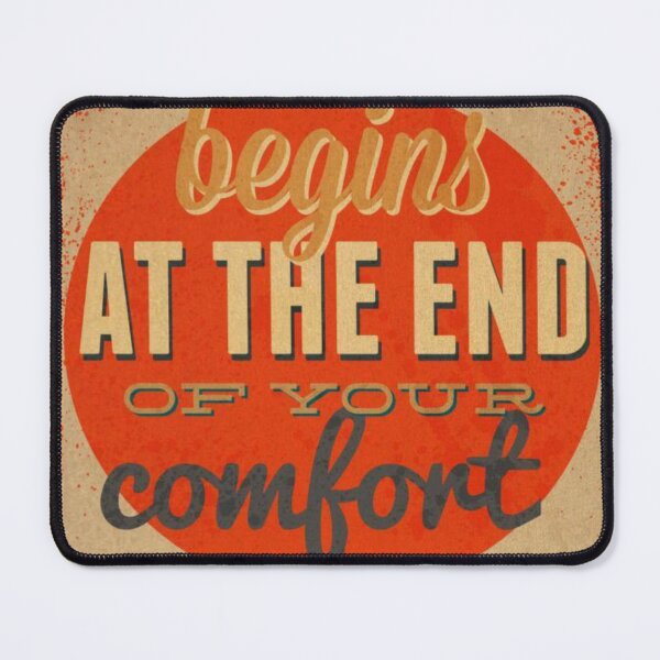 Item preview, life begins at the end of your comfort zone designed and sold by Uzma Mahyudin.