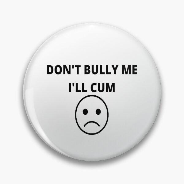 Item preview, Bully me designed and sold by ArtistsZone.