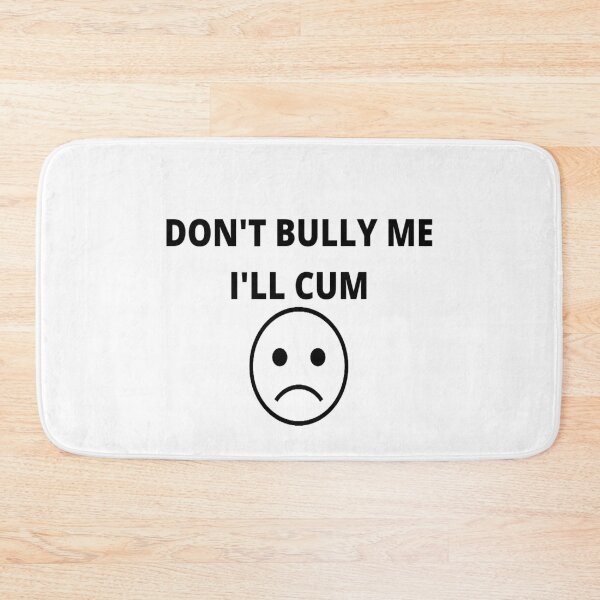 Item preview, Bully me designed and sold by ArtistsZone.