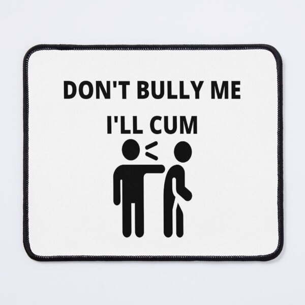 Item preview, Bully me designed and sold by ArtistsZone.