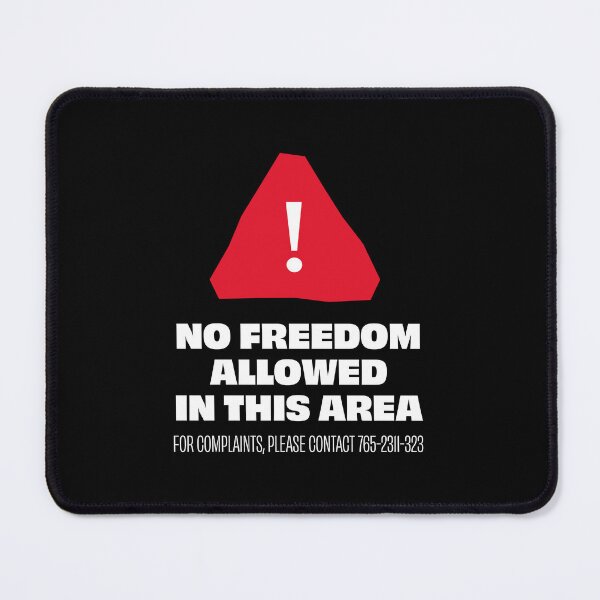 Item preview, No Freedom Allowed in This Area - English designed and sold by Artivism | ارتيڤيزم.