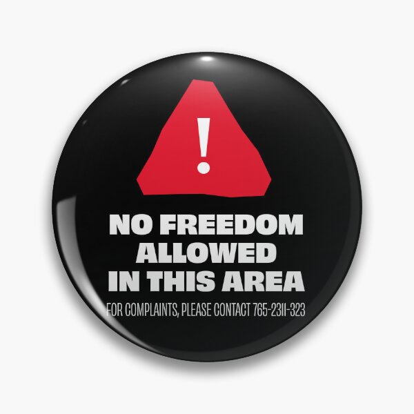 Item preview, No Freedom Allowed in This Area - English designed and sold by Artivism | ارتيڤيزم.
