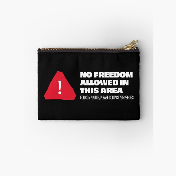 Item preview, No Freedom Allowed in This Area - English designed and sold by Artivism | ارتيڤيزم.