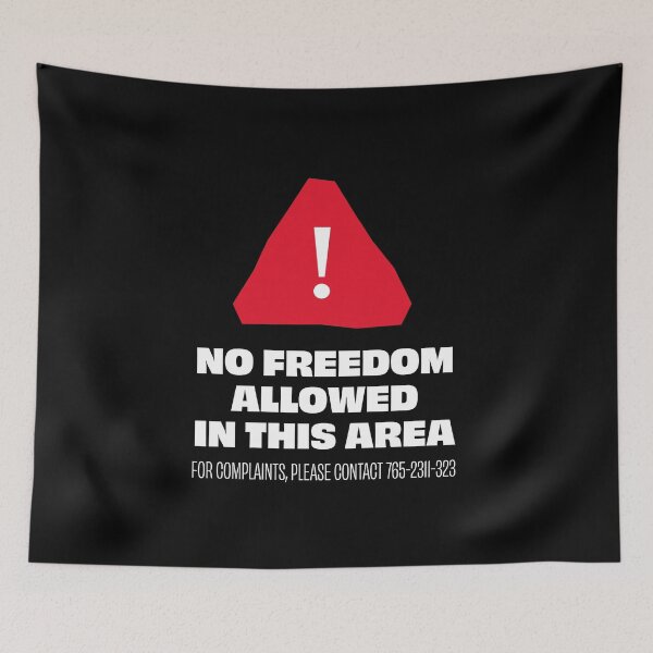 Item preview, No Freedom Allowed in This Area - English designed and sold by Artivism | ارتيڤيزم.
