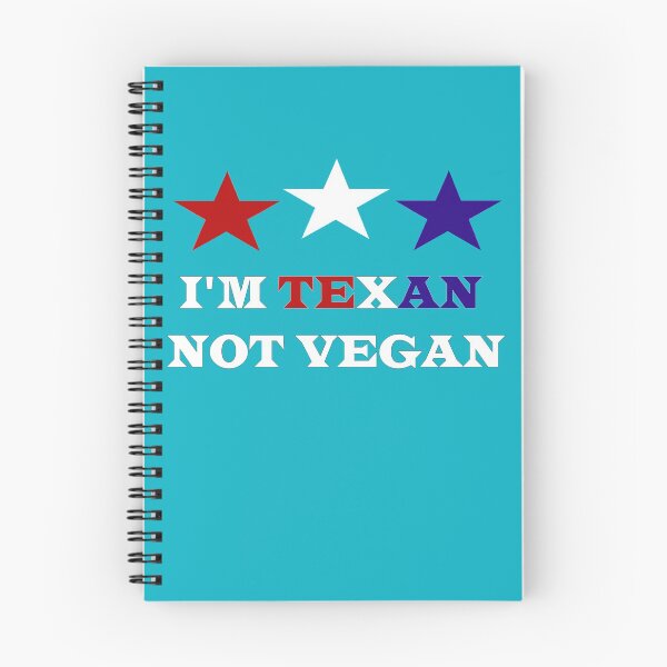 Item preview, I'm Texan Not Vegan designed and sold by NateHarvey.