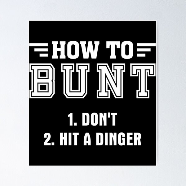 Item preview, How To Bunt Shirt Essential T-Shirt designed and sold by opheimbyrneh.