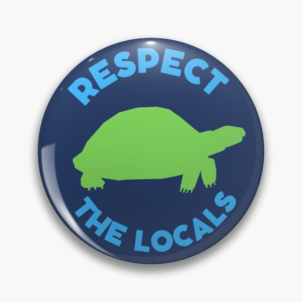 Item preview, Respect the locals 4 designed and sold by Dailyanimal.